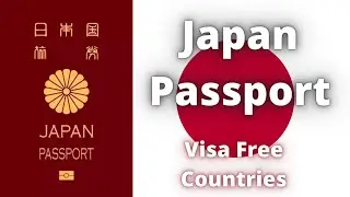 Japan Passport Visa Free Countries (2022)