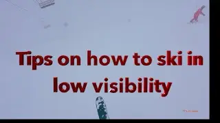 Safety tips for skiing in a whiteout ( low visibility). Taos NM, Kachina Peak,  4/1/2024
