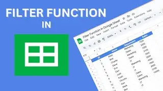 How to Use the Filter Function in Google Sheets