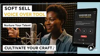 Soft Sell Voice Over Explained
