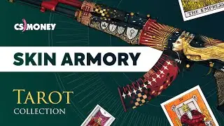 Skin Armory ТАРО коллекция | The Emperor,The Empress,Mortis and other | История скинов CS:GO