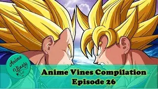 Best Anime Vines Compilation 2015 Episode 26|Anime Vines Compilation Best Moments|Anime Vines ✔️✔️