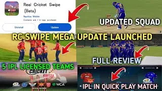 Real Cricket Swipe Mega Update Released! Rc Swipe IPL 2025 Special Update Launched Full Review
