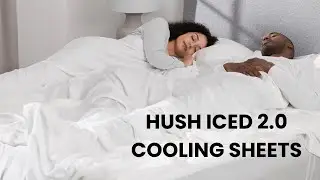 Introducing The Hush Iced 2.0 Bamboo Cooling Sheets - The Perfect Set For Hot Sleepers