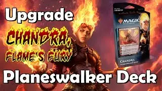 How to Upgrade the Chandra, Flame's Fury Planeswalker Deck