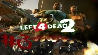 Left 4 Dead 2 w/ 0xfoo & CadiNanaki, Part 3: Window Shopping