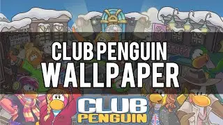 Club Penguin Tutorial: Wallpaper (2015)