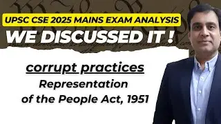 UPSC CSE 2025 GS paper 2 Analysis - RPA 1951 - Polity Ashish Sir