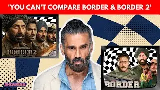 Suniel Shetty Says Comparing Border With Border 2 Is Unfair As Sequel Hits Theatres | WATCH