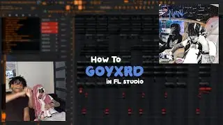how to actually make pluggnb beats like goyxrd for summrs | fl studio tutorial