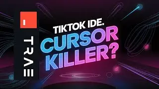 TikTok IDE (Trae): A Real Cursor Killer? #TraeAI