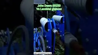 John Deere 6R250 vs Landstal głębosz GSC300plus