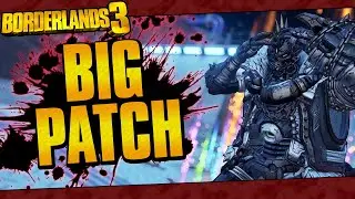 Borderlands 3 | The Big Patch Is Here! (New Level 72 Cap, Permanent Seasonal Events, and Crossplay!)