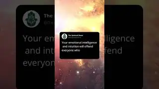 Your emotional intelligence and intuition will offence everyone who can't run game on you!