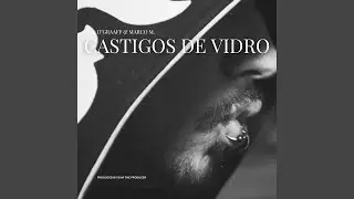 Castigos de Vidro