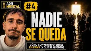IDENTIDAD MUSICAL: c&oacute;mo convertir oyentes en fans (y que se queden) | ADN MUSICAL #4