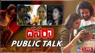 Dasara Movie Public Talk LIVE | Nani, Keerthy Suresh - TV9 Exclusive