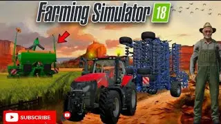 #farming #fs18  Farming Simulator 18 | New Tractor, Seeder & Cultivator Gameplay | Ultimate FS18 
