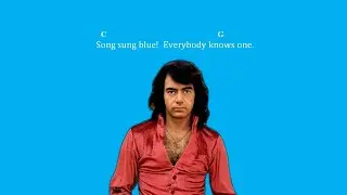 Chords for Song Sung Blue (Neil Diamond)