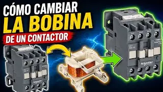 Cambio de Bobina de Contactor. Como Hacerlo.
