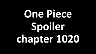 One Piece spoiler manga chapter 1020