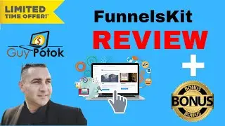 FunnelsKit Review And Walktrough 🛑 STOP 🛑 DON'T BUY FunnelsKit WITHOUT MY 🔥 EXCLUSIVE 🔥 BONUSES!
