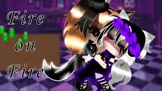 Fire on Fire | Gcmv | Gacha Club | Music video | GxG | Early valentines special |