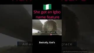 Do you want an Igbo ( Nigerian ) name gift or feature?