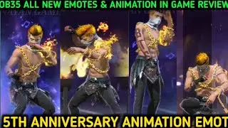 OB35 ALL NEW EMOTES & ANIMATION IN GAME REVIEW | 5TH ANNIVERSARY ANIMATION EMOTE