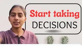 Apne decision khud lene sikho | START TAKING DECISIONS | @Snehasingh-001 