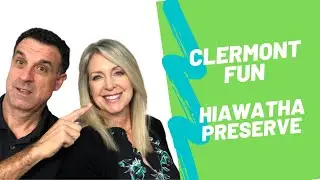 THINGS TO DO IN CLERMONT FL  |  LAKE HIAWATHA PRESERVE