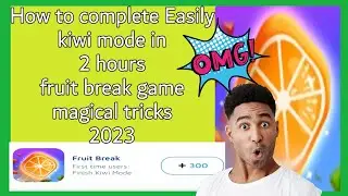 Как легко пройти игру Fruit Break в режиме киви 2023 | Учебник английского языка 2023