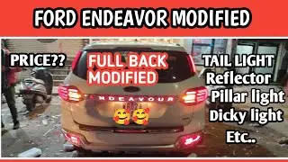 FORD ENDEAVOUR FULL BACK SIDE MODIFIED in Karol Bagh Best Shop || AMARDEEP ACCESSORIES