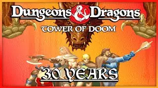 D&D: Tower of Doom  - Complete Analysis