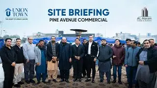Site Briefing by Al-Haram Estate & Builders | Dealer Networking | Union Town