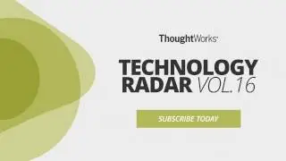 ThoughtWorks Technology Radar Vol.16