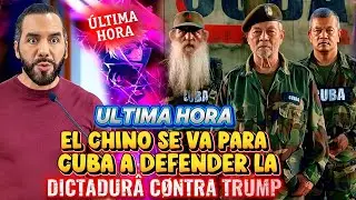 BOMBAZO NAYIB BUKELE SORPRENDIDO EL CHINO SE VA PARA CUBA A DEFENDER A LA DICTADÜRÂ CØNTRÂ TRUMP 🤣