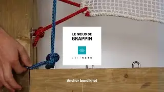 Tuto: r&eacute;alisez un Noeud de grappin / anchor bend knot - LoftNets