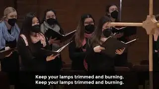 Keep Your Lamps - arr. Andre Thomas - Calvin University