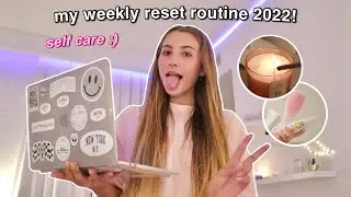my weekly reset routine 2022! (productive + getting my life together)