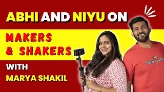 Abhi & Niyu Interview on CNN News18 with Marya Shakil | Latest Video | Makers & Shakers | abhi&niyu
