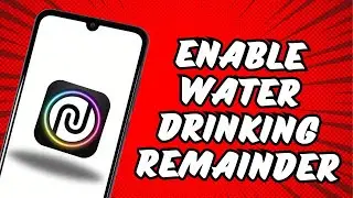Как включить напоминание о необходимости выпить воды на умных часах Noise