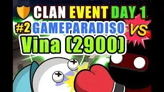 MilkChoco Clan Event #2 vs Vina