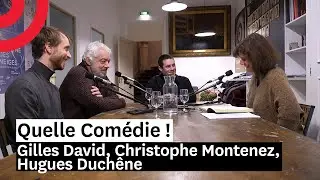 Gilles David, Christophe Montenez et Hugues Duch&ecirc;ne &mdash; &laquo; Comme une pierre qui... &raquo; &mdash; QC s03e15