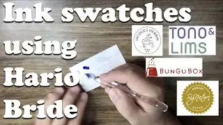 Ink Swatches using Hario Bride Glass Dip Pen Part 1 ハリオペン万年筆インク紹介