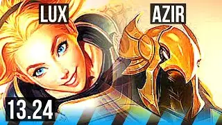 LUX vs AZIR (MID) | 13/0/5, Legendary, 400+ games | KR Grandmaster | 13.24