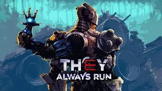They Always Run | GamePlay PC