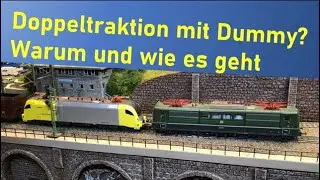 Modellbahn H0 - Doppeltraktion mit Dummy? Warum und wie es geht