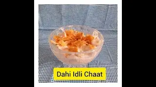 Dahi Idli Chaat