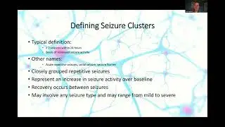 Seizure Clusters: Unmet Needs and Emerging Formulations